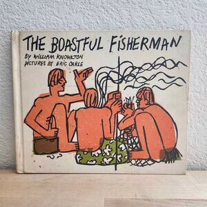 GUC Vintage 1970 The Boastful Fisherman HC Book by William Knowlton Eric Carle